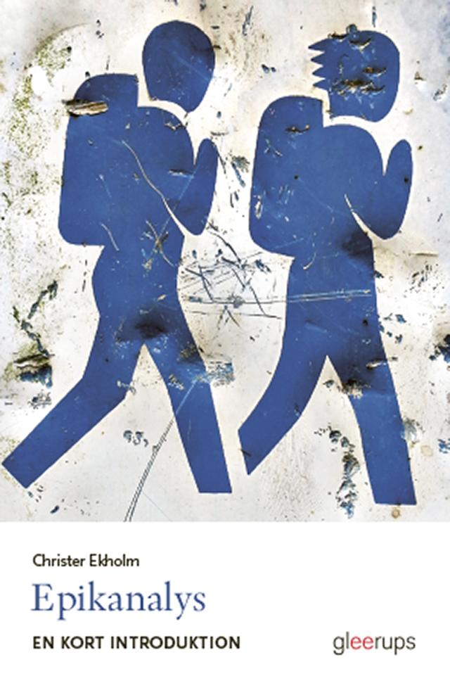Epikanalys - en kort introduktion by Christer Ekholm