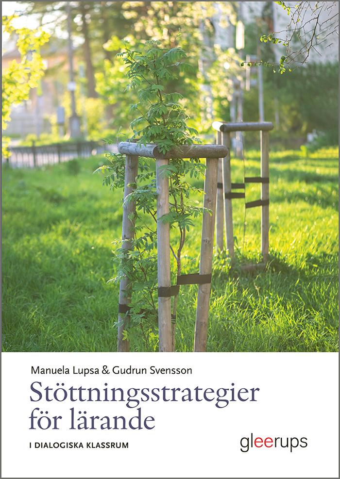 Stöttningsstrategier för lärande - i dialogiska klassrum